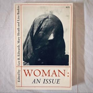 💝 Woman: An Issue —Lee Edwards Mary Heath Lisa Baskin Softcover Nonfiction Book